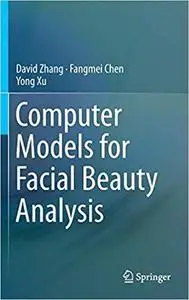 Computer Models for Facial Beauty Analysis [Repost]