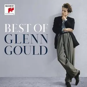 Glenn Gould - Best of Glenn Gould (2015)