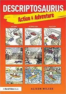 Descriptosaurus: Action & Adventure [Kindle Edition]