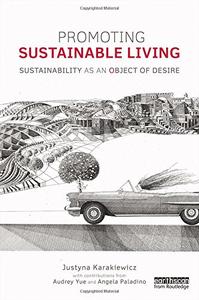 Promoting Sustainable Living: Sustainability as an Object of Desire