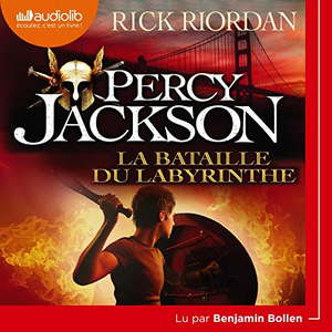 Rick Riordan, "Percy Jackson 4 : La Bataille du labyrinthe"