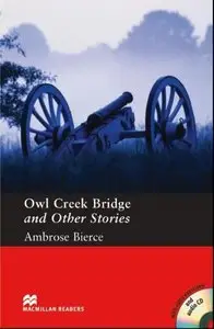 Owl Creek and Other Stories: Pre-intermediate level (with Audio CD)