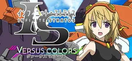 IS -Infinite Stratos- Versus Colors (2019)