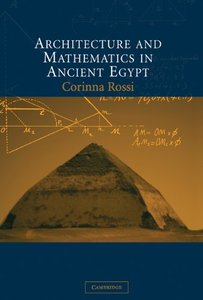 Architecture and Mathematics in Ancient Egypt (repost)