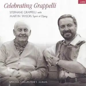 Stephane Grappelli with Martin Taylor's Spirit of Django - Celebrating Grappelli (1998) [Linn]