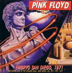 Pink Floyd - Embryo San Diego, 1971 (1990)