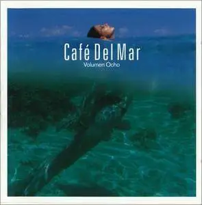 Cafe Del Mar - Volumen Ocho (VIII) (2001)