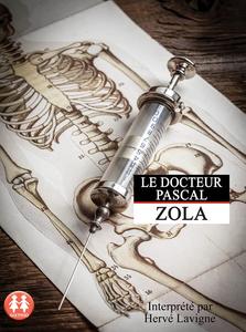 Emile Zola, "Le docteur Pascal"