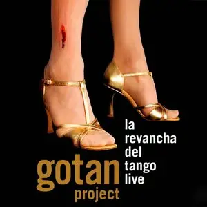 Gotan Project - La Revancha Del Tango Live