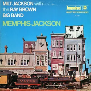 Milt Jackson with The Ray Brown Big Band - Memphis Jackson  (1969)