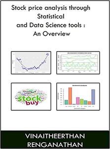 Stock price analysis through Statistical and Data Science tools: An Overview