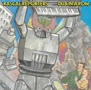 Rascal Reporters - Dux In A Row (2023) [Official Digital Download 24/48]