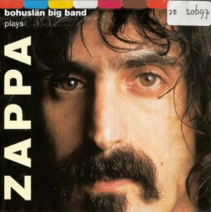 Bohuslän Big Band - Bohuslän Big Band Plays Zappa (2000)