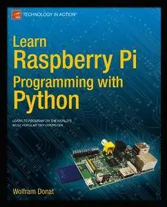 Learn Raspberry Pi Programming with Python [Repost]