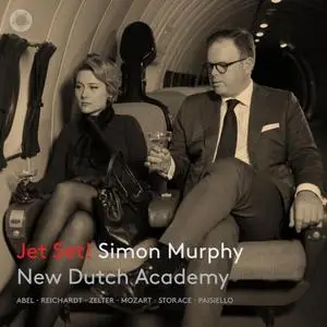 Simon Murphy & New Dutch Academy Chamber Orchestra - Jet Set! (2019)