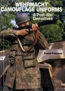 Wehrmacht Camouflage Uniforms & Post-war Derivatives (Europa Militaria 17, Repost)