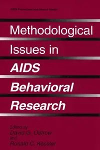 Methodological Issues in AIDS Behavioral Research (Aids Prevention and Mental Health) (repost)