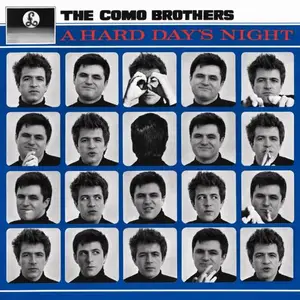 The Como Brothers - A Hard Day's Night (2026)