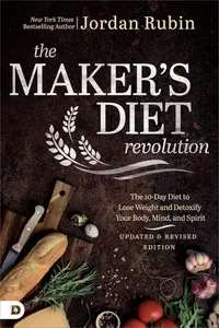 The Maker's Diet Revolution, Updated and Revised Edition