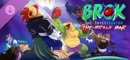 BROK the InvestiGator - The Brawl Bar (2025) v1.5.6.3