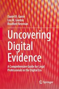 Uncovering Digital Evidence