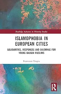 Islamophobia in European Cities