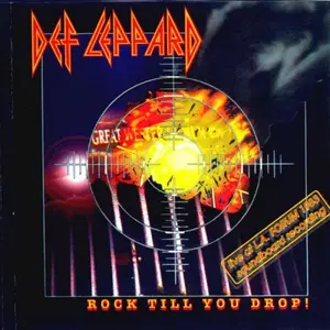 Def Leppard - Rock Till You Drop! (1991)