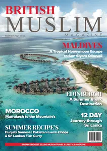 British Muslim Magazine - Summer 2024