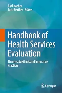 Handbook of Health Services Evaluation