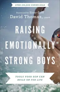 Raising Emotionally Strong Boys