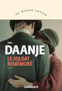 Anjet Daanje, "Le soldat remémoré"