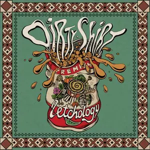 Dirty Shirt - Letchology (2019)