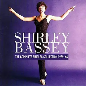 Shirley Bassey - The Complete Singles Collection 1959-66 (2020)