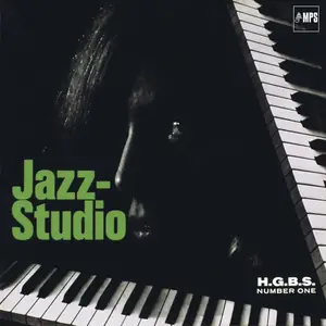 Hans Koller Oktett & Wolfgang Dauner Trio - Jazz Studio, H.G.B.S Number One (1965/2017) [Official Digital Download 24/88]