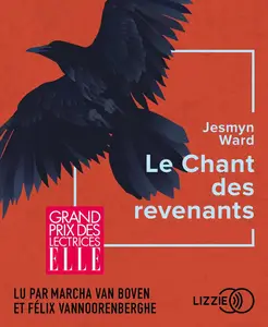 Jesmyn Ward, "Le chant des revenants"