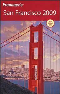 Frommer's® San Francisco 2009 (Frommer's Complete)