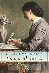 The Civil War Diary of Emma Mordecai