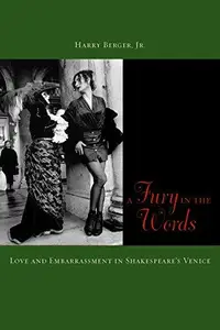 A Fury in the Words : Love and Embarrassment in Shakespeare's Venice