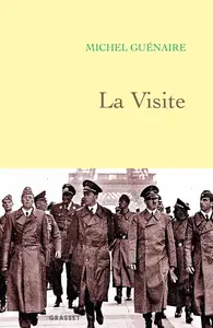 Michel Guénaire, "La visite"