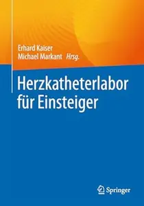 Herzkatheterlabor für Einsteiger