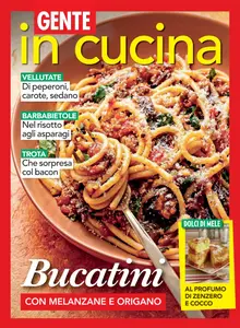 Gente In Cucina - 11 Gennaio 2025