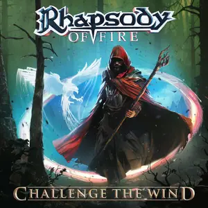 Rhapsody of Fire - Challenge the Wind (2024) (Hi-Res)