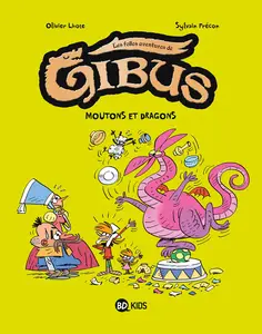Les Folles Aventures De Gibus - Tome 1 - Moutons Et Dragons