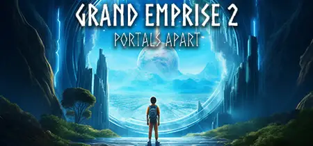 Grand Emprise 2 Portals Apart (2025)