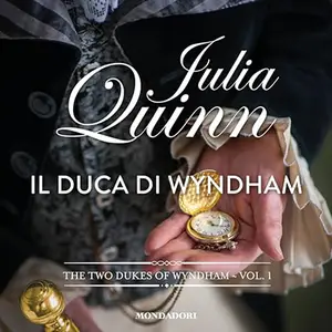 «Il duca di Wyndham» by Julia Quinn