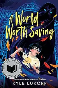 A World Worth Saving: