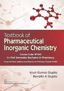 Textbook of Pharmaceutical Inorganic Chemistry