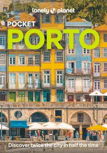 Lonely Planet Pocket Porto: Detailed Itineraries