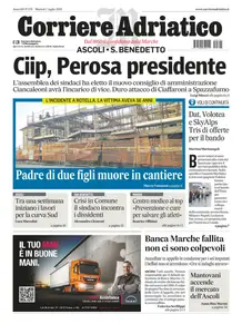 Corriere Adriatico Ascoli - 1 Luglio 2025