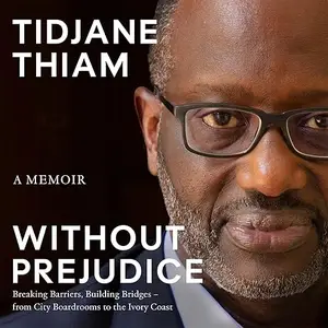 Without Prejudice: A Memoir [Audiobook]